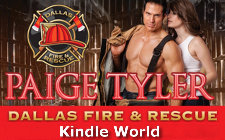Paige Tyler’s Dallas Fire & Rescue Kindle World-banner-1