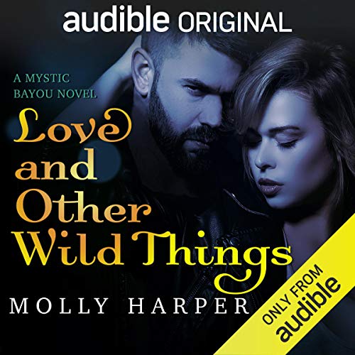 Love and Other Wild Things Book Cover